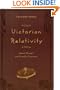 Victorian Relativity: Radical Thought and Scientific Discovery