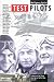 Books : Test Pilots: A Treatise on Test Flying from the Very Earliest Days to the Jet