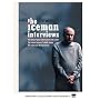 The Iceman Interviews