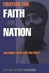 Fighting for Faith and Nation (Series in Contemporary Ethnography)