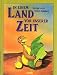 Bücher : In einem Land vor unserer Zeit