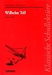 Klassische Schullekt�re: Wilhelm Tell. Schauspiel. Text und Materialien