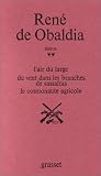 Th��tre, tome 2 : L'Air du large - Du vent dans les branches de sassafras - Le Cosmonaute agricole