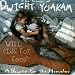 Will Sing for Food -- The Songs of Dwight Yoakam