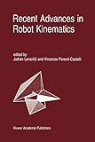 Recent advances in robot kinematics