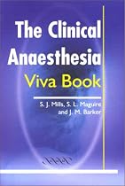The Clinical Anaesthesia Viva Book
