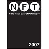 not for tourists 2007 guide to new york city