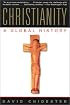 Christianity: A Global History