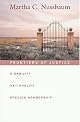 Frontiers of Justice: Disability, Nationality, Species Membership (The Tanner Lectures on Human Values)