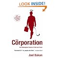 The Corporation: The Pathological Pursuit of Profit and Power