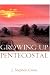 Growing Up Pentecostal