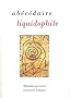 Ab�c�daire liquidophile