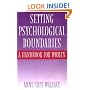 Setting Psychological Boundaries: A Handbook for Women