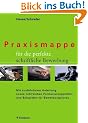 Praxismappe f�r die perfekte schriftliche Bewerbung