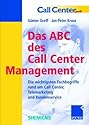 Das ABC des Call Center Management