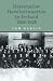 Nationalist Revolutionaries in Ireland, 1858-1928