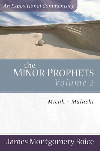 The Minor Prophets: Micah-Malachi Volume 2 (Expositional Commentary) under Commentaries in The Books Store