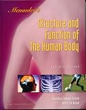 Memmler`s The Structure and Function of the Human Body