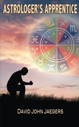 Astrologer's Apprentice (Astrotheologian) (Volume 1)