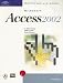 Books : Mastering and Using Microsoft Acess 2002: Introductory Course (Mastering and Using)