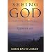 Seeing God: Ten Life-Changing Lessons of the Kabbalah