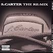 S. Carter: The Remix