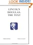 Lincoln Douglas Debate: The Text ( 3rd Edition )