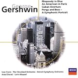 Gershwin: Rhapsody in Blue/Cuban Overture/An American in Paris etc