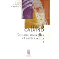 Romans, nouvelles et autres r�cits : Tome 1