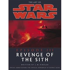 The Art Of Star Wars: Episode III Revenge Of The Sith