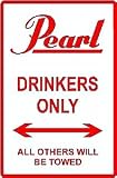 PEARL PARKING ONLY novelty street sign