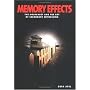 Memory Effects: The Holocaust and the Art of Secondary Witnessing