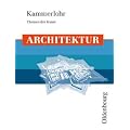 Kammerlohr - Themen der Kunst. Architektur