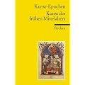 Kunst-Epochen: Kunst des fr�hen Mittelalters