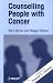 Counselling People with Cancer