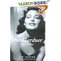 Ava Gardner: "Love Is Nothing"