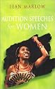 Audition Speeches for Women (Theatre Arts (Routledge Paperback))