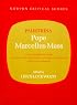 Pope Marcellus Mass: An Authoritative Score, Backgrounds and Sources, History and Analysis, Views and Comments (Norton Critical Scores)