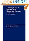 Automorphisms of Surfaces after Nielsen and Thurston (London Mathematical Society Student Texts)