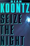Seize the Night