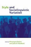 Style and Sociolinguistic Variation
