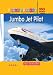 Jumbo Jet Pilot (I Love Reading): Fact Monsters (I Love Reading)