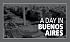 A Day in Buenos Aires