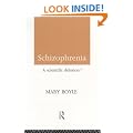 Schizophrenia: A Scientific Delusion?