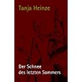 Der Schnee des letzten Sommers