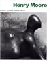 Henry Moore: Complete Sculpture : Sculpture 1980-86 (Henry Moore Complete Sculpture) (Henry Moore Complete Sculpture)