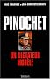 Pinochet : Un dictateur mod�le