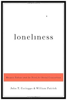 Cover of "Loneliness: Human Nature and th...