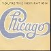 Chicago - You're The Inspiration