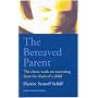 The Bereaved Parent (Human Horizons) (Human Horizons)